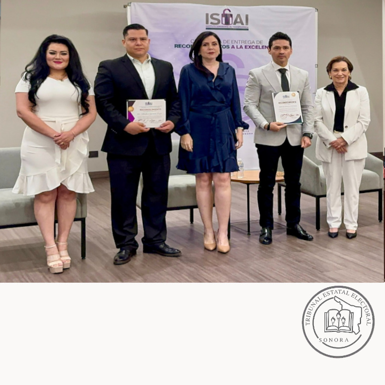 El Magistrado Presidente Vladimir Gómez Anduro recibió, en representación del TEE Sonora, un reconocimiento por parte del ISTAI